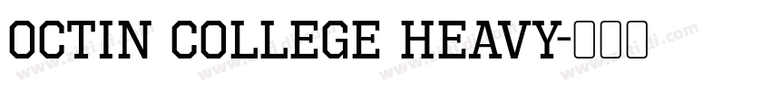 Octin College Heavy字体转换